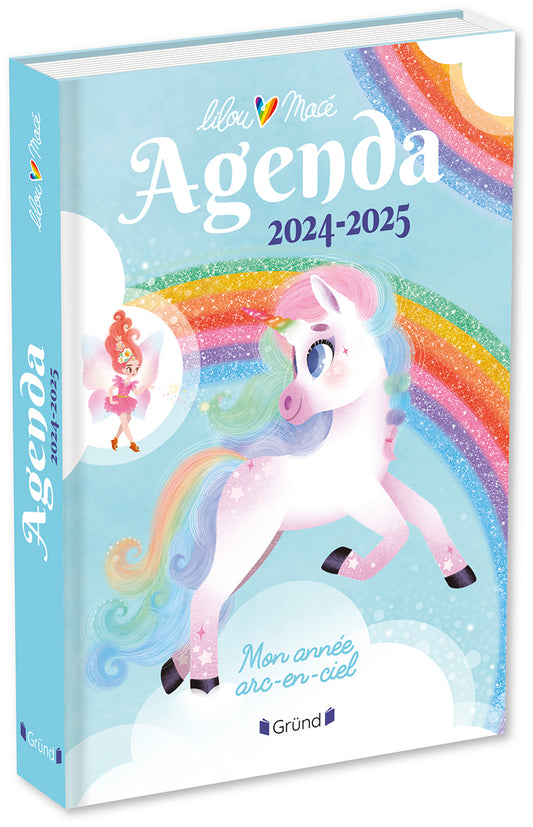 Mon année Arc-en-ciel - Agenda Lilou la Licorne 2024-2025