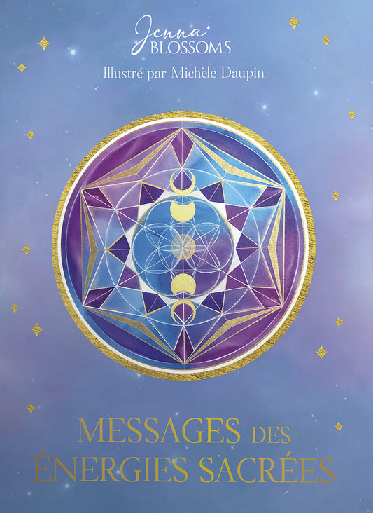 Messages des énergies sacrées - Jenna Blossoms