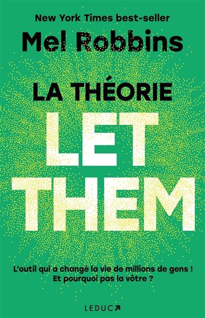 Précommande - La Théorie Let Them - Mel Robbins