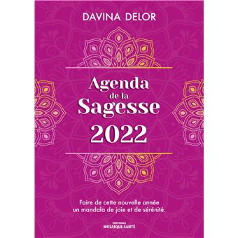 Agenda de la Sagesse 2022 - Davina Delor